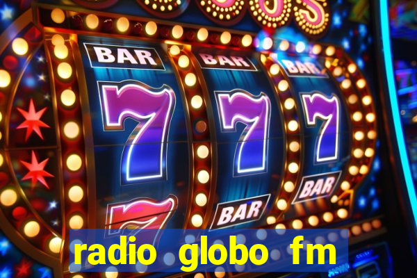 radio globo fm 90.1 salvador bahia